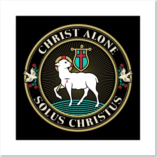 Christ alone Posters and Art